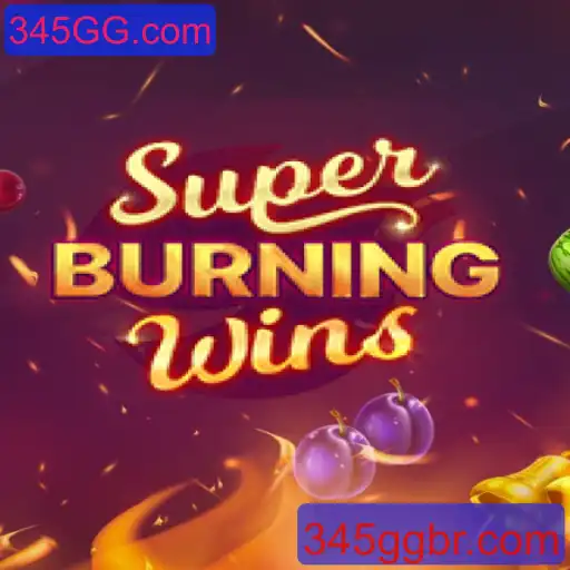 Descubra o Universo de SuperBurningWins com 345GG.com